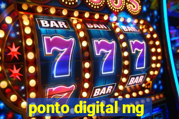 ponto digital mg